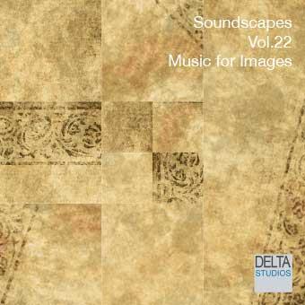 Soundscapes - Music for Images - Vol.22