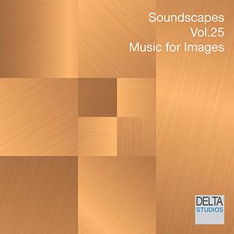 Soundscapes Vol.25 - Music for Images