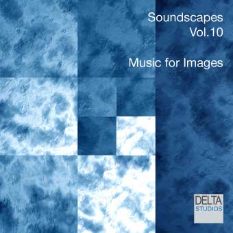 Soundscapes Vol.10 - Music for Images