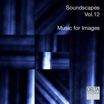 Soundscapes Vol.12 - Music for Images