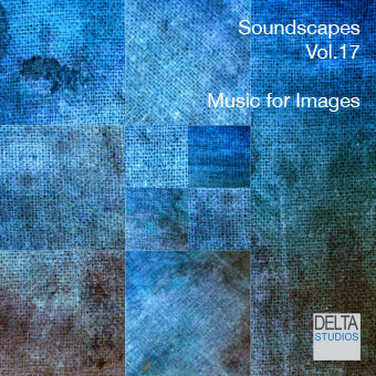 Soundscapes Vol.17 - Music for Images