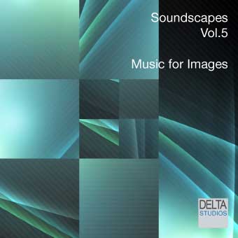 Soundscapes Vol.5 - Music for Images