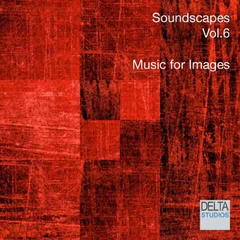 Soundscapes Vol.6 - Music for Images