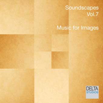 Soundscapes Vol.7 - Music for Images