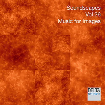 Soundscapes Vol.26 - Music for Images
