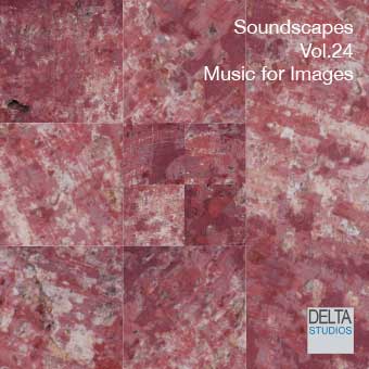 Soundscapes - Music for Images - Vol.24