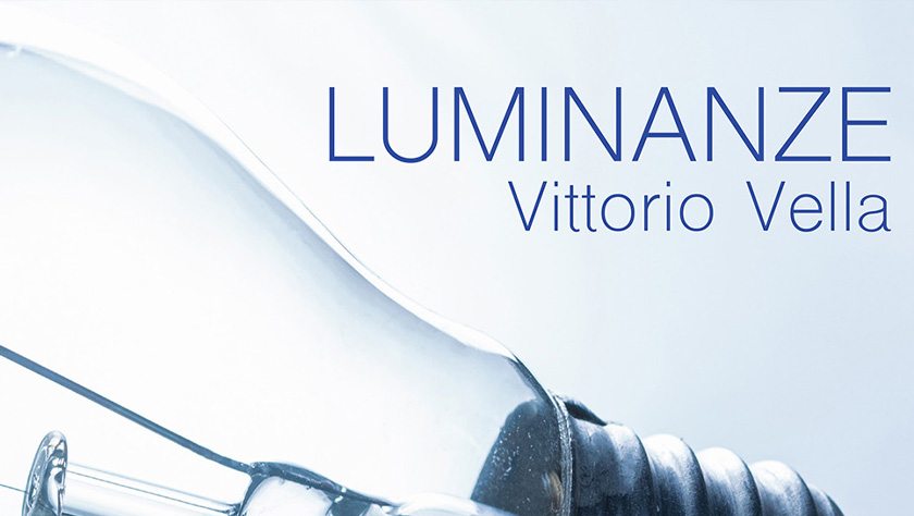 Luminanze, il nuovo album di Vittorio Vella